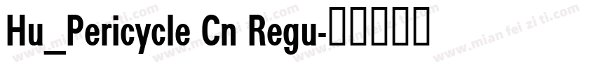 Hu_Pericycle Cn Regu字体转换